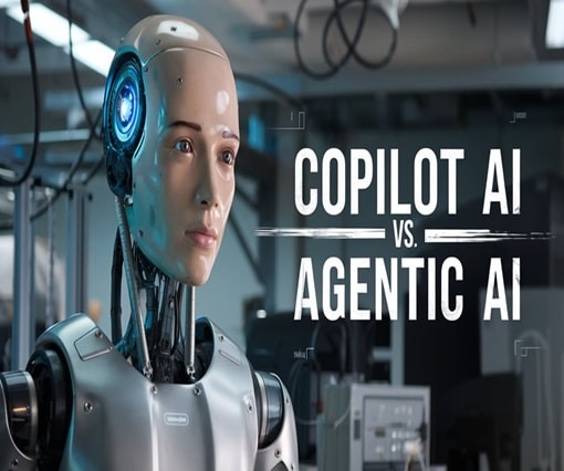 Copilot vs Agentic AI